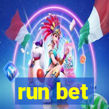 run bet